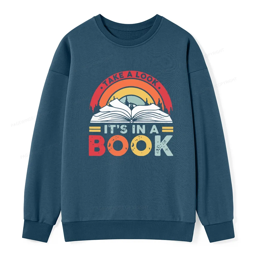 Pagewings Take A Look It's In A Book Unisex Classic Sweatshirt
