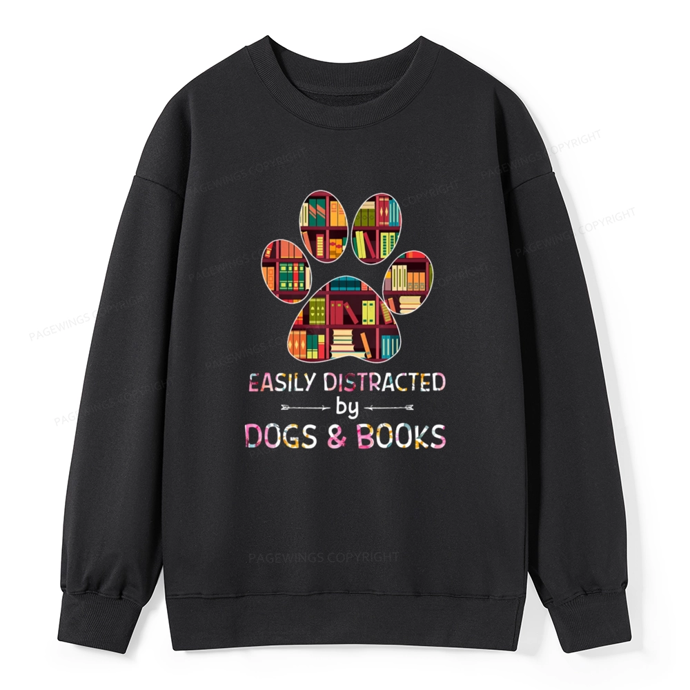 Pagewings Easily Distracted By Dogs And Books Unisex Classic Sweatshirt