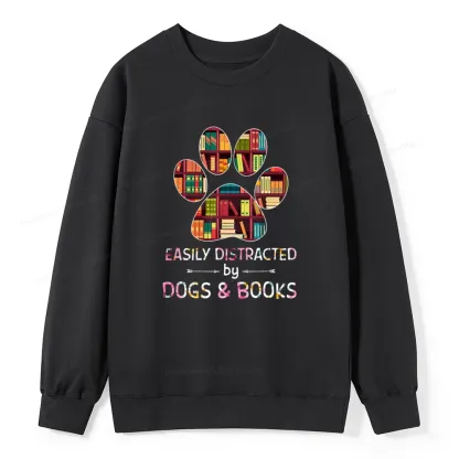 Pagewings Easily Distracted By Dogs And Books Unisex Classic Sweatshirt