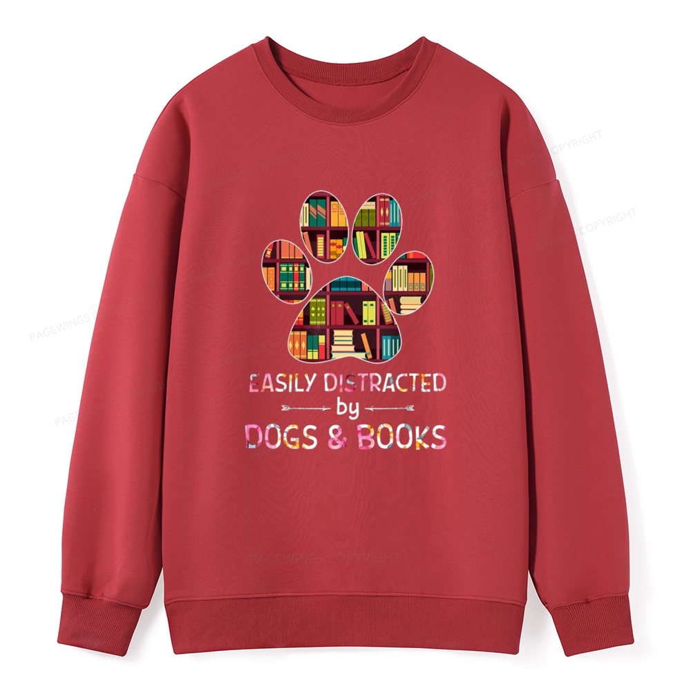 Pagewings Easily Distracted By Dogs And Books Unisex Classic Sweatshirt