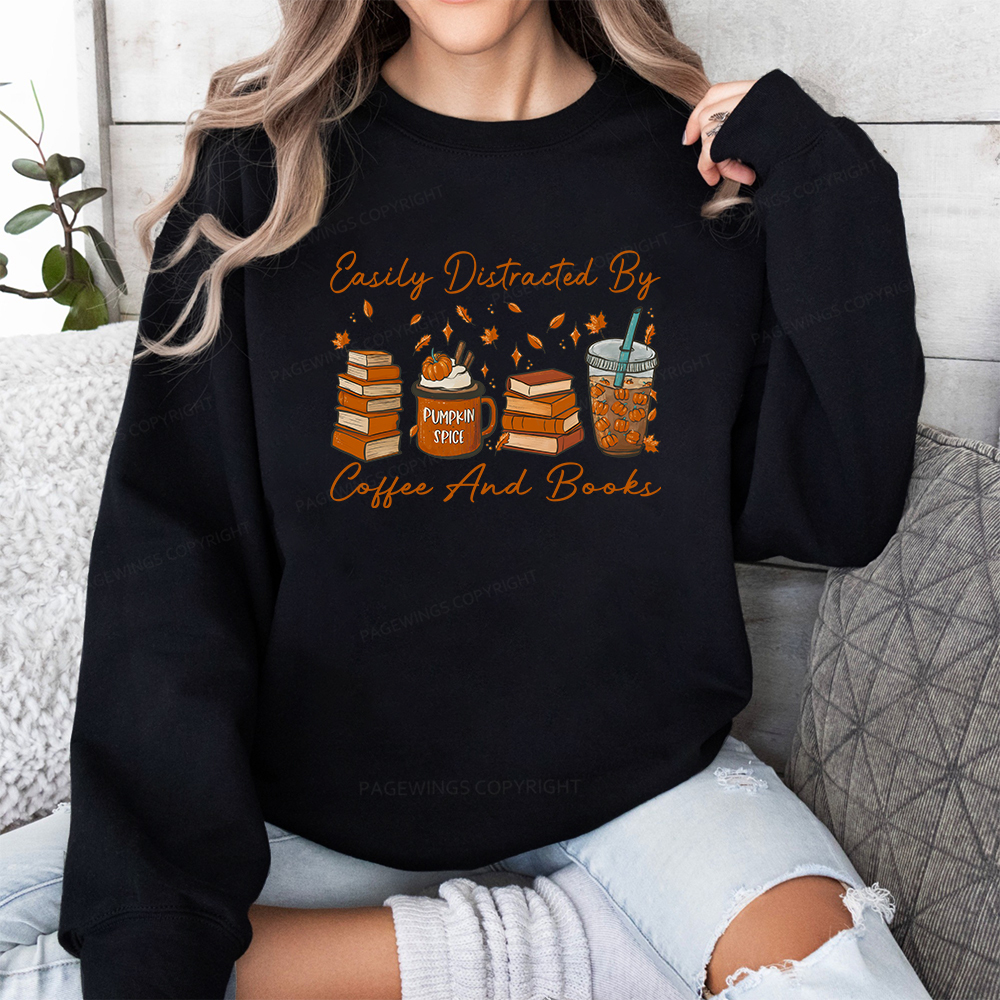 Pagewings Easily Distracted By Coffee And Books Unisex Classic Sweatshirt