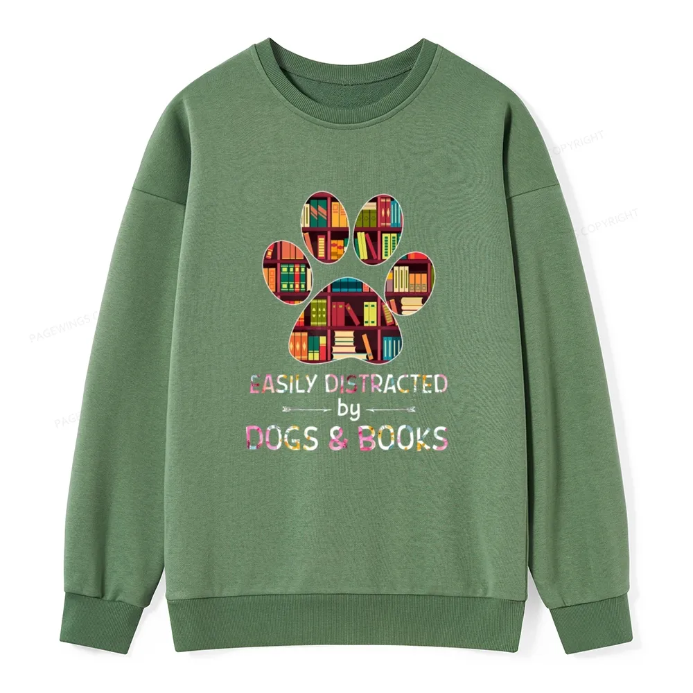 Pagewings Easily Distracted By Dogs And Books Unisex Classic Sweatshirt