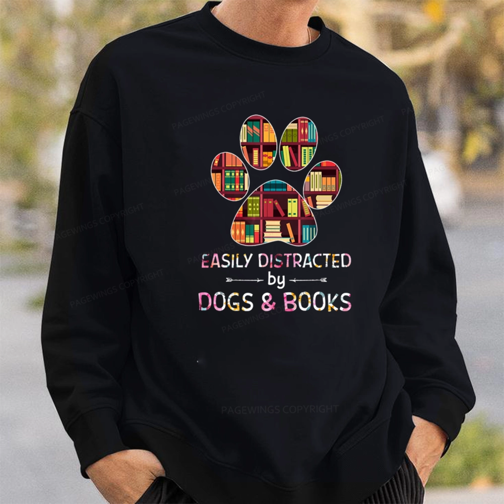 Pagewings Easily Distracted By Dogs And Books Unisex Classic Sweatshirt