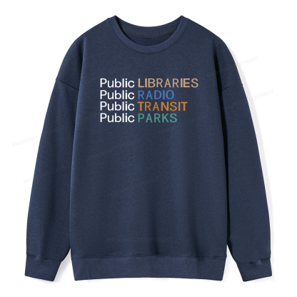 Pagewings Public Libraries Radio Transit Parks Unisex Classic Sweatshirt