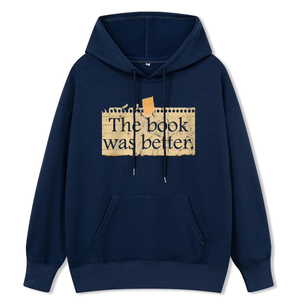 Pagewings The Book Was Better Unisex Classic Hoodie