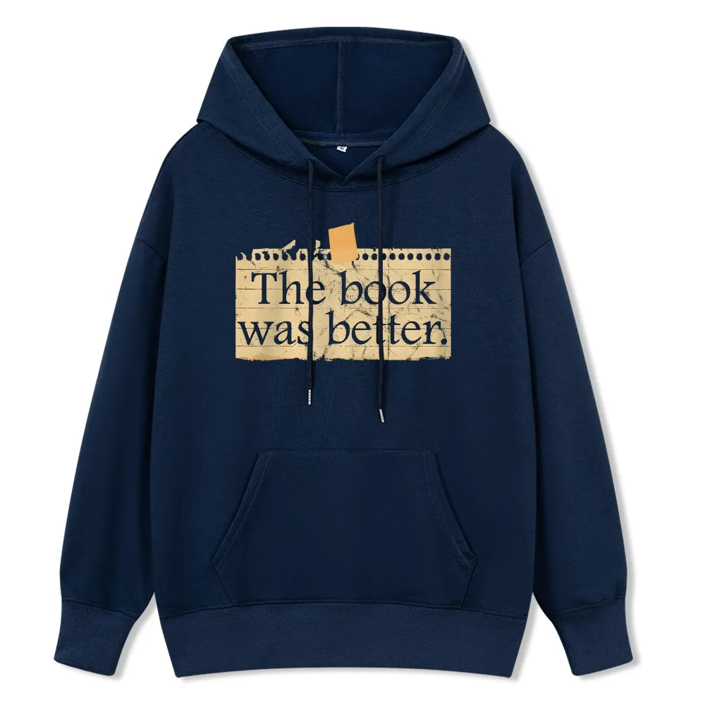 Pagewings The Book Was Better Unisex Classic Hoodie