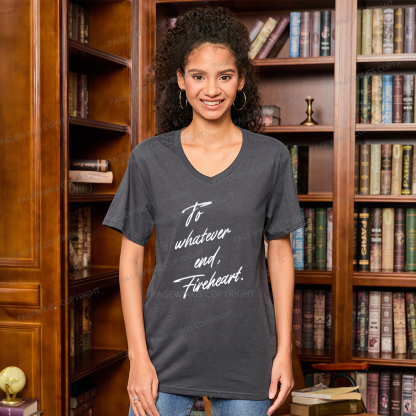 Pagewings To Whatever End Fireheart V-neck T-shirt