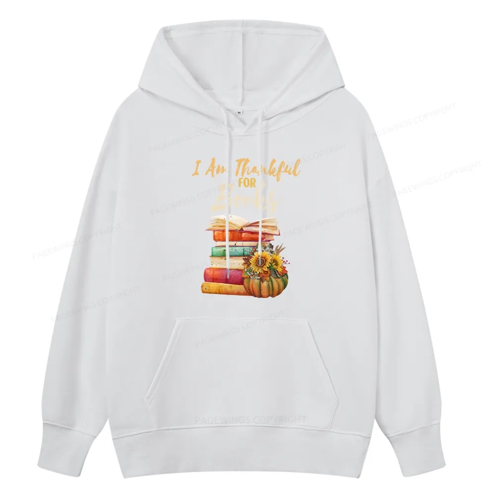 Pagewings Thanksgiving I‘m Thankful For Books Unisex Classic Hoodie