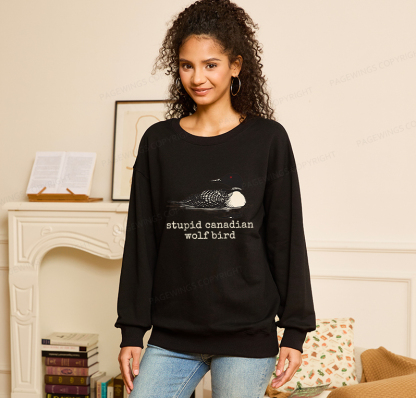 Pagewings Stupid Canadian Wolf Bird Unisex Classic Sweatshirt