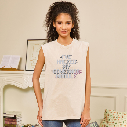 Pagewings I've Hacked My Governor Module Washed Tank Top