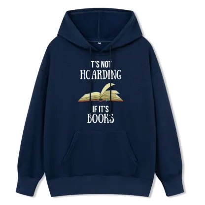 Pagewings It's Not Hoarding If It's Books Unisex Classic Hoodie