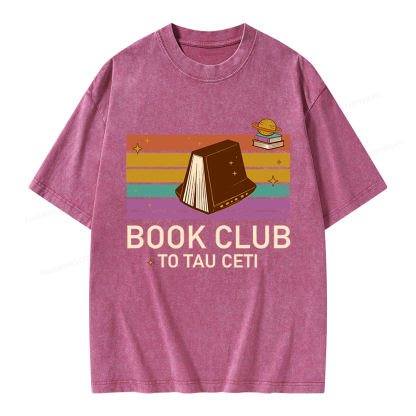 Pagewings Book Club To Tau Ceti Unisex Washed T-shirt