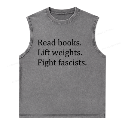 Pagewings Read Books Lift Weights Fight Fascists Unisex Washed Tank Top
