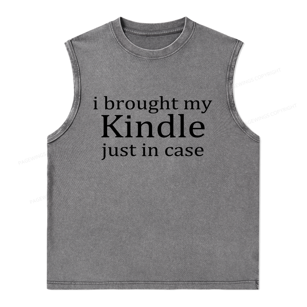 Pagewings I Brought My Kindle Just In Case Unisex Washed Tank Top