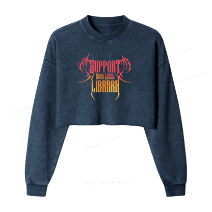Pagewings Support Your Local Library Washed Crop Sweatshirt