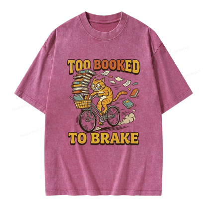 Pagewings Too Booked To Brake Unisex Washed T-shirt