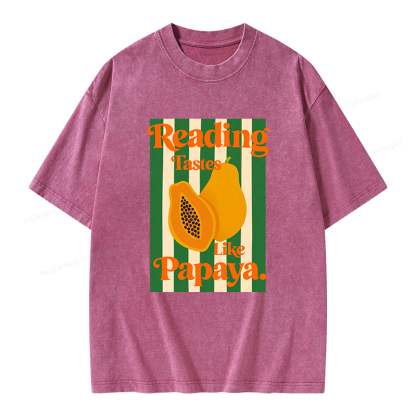 Pagewings Reading Tastes Like Papaya Unisex Washed T-shirt