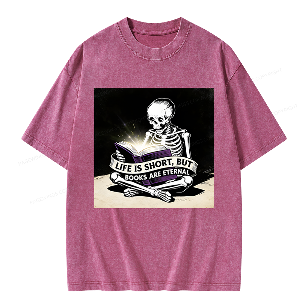 Pagewings Life Is Short But Books Are Eternal Unisex Washed T-shirt