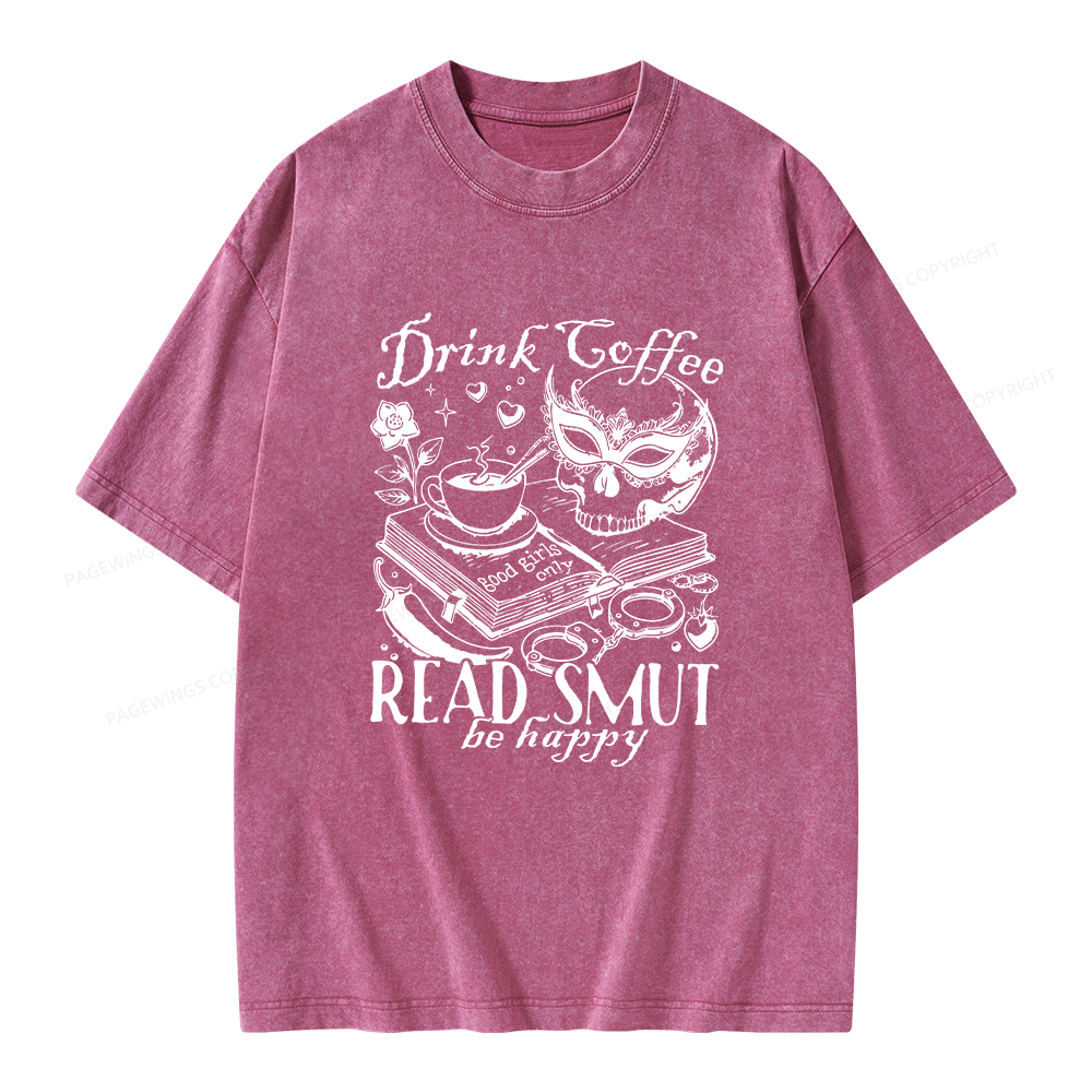 Pagewings Drink Coffee Read Smut Unisex Washed T-shirt