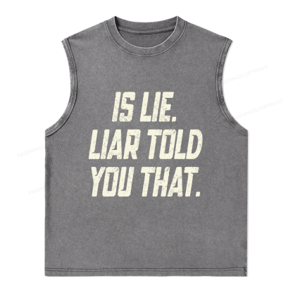 Pagewings Is Lie Liar Told You That Unisex Washed Tank Top