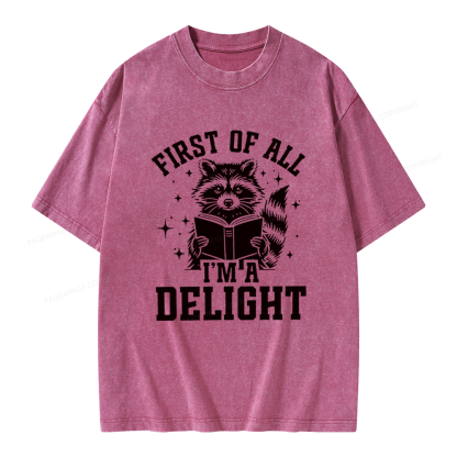 Pagewings First of All I’m a Delight Unisex Washed T-shirt