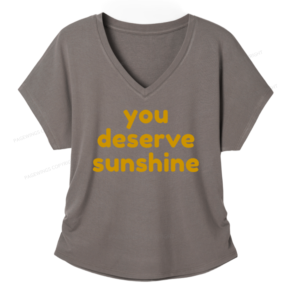 Pagewings You Deserve Sunshine Soft Women's Modal V-neck T-shirt