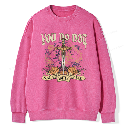Pagewings You Do Not Yield Unisex Washed Sweatshirt