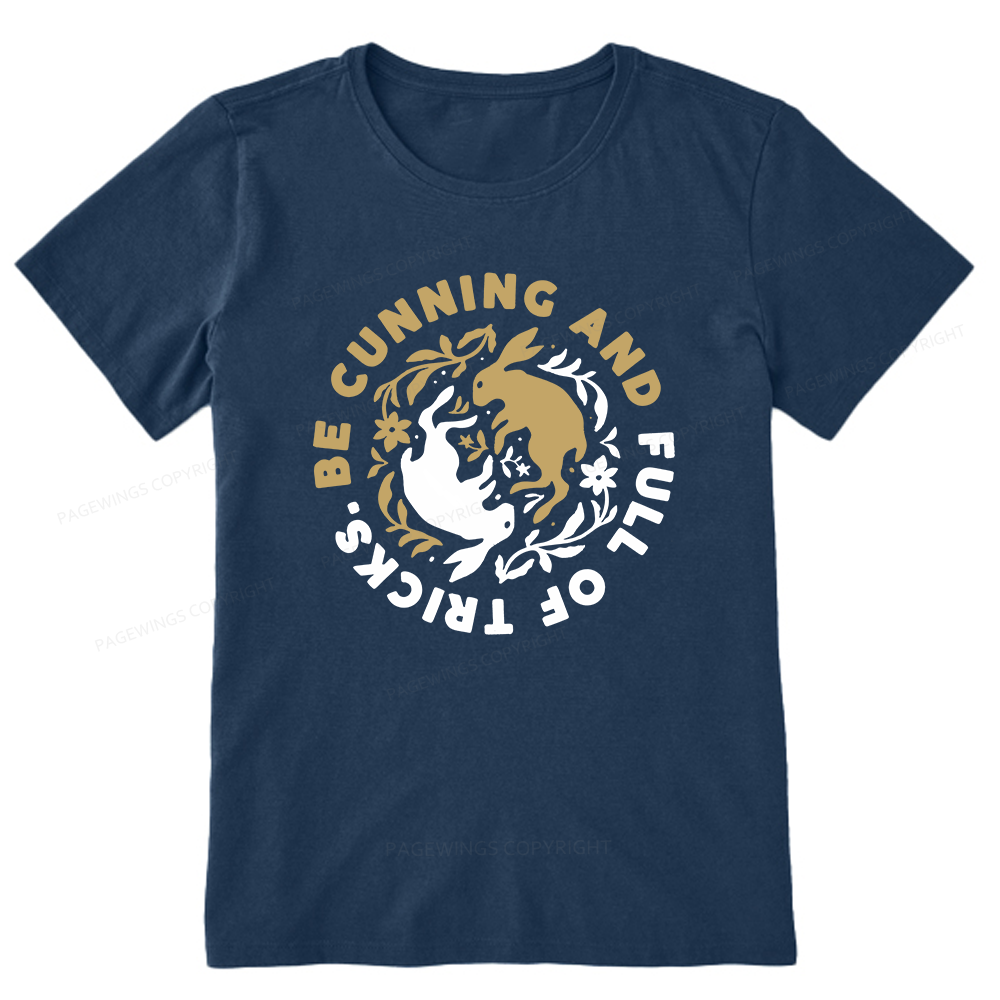Pagewings Be cunning Unisex Classic T-shirt