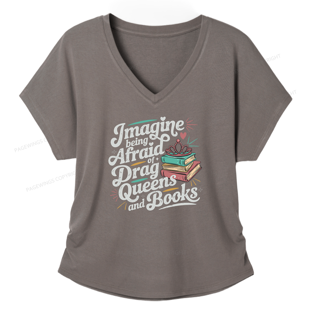 Pagewings Imagine Being Afraid Of Drag Queens And Books Soft Women's Modal V-neck T-shirt