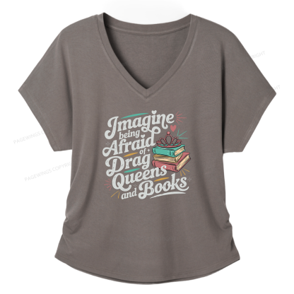 Pagewings Imagine Being Afraid Of Drag Queens And Books Soft Women's Modal V-neck T-shirt