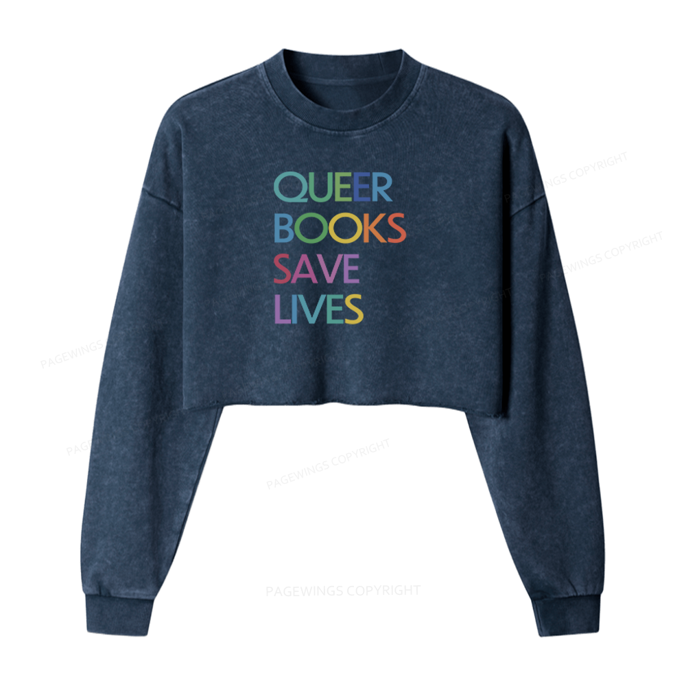 Pagewings Queer Books Save Lives Washed Crop Sweatshirt