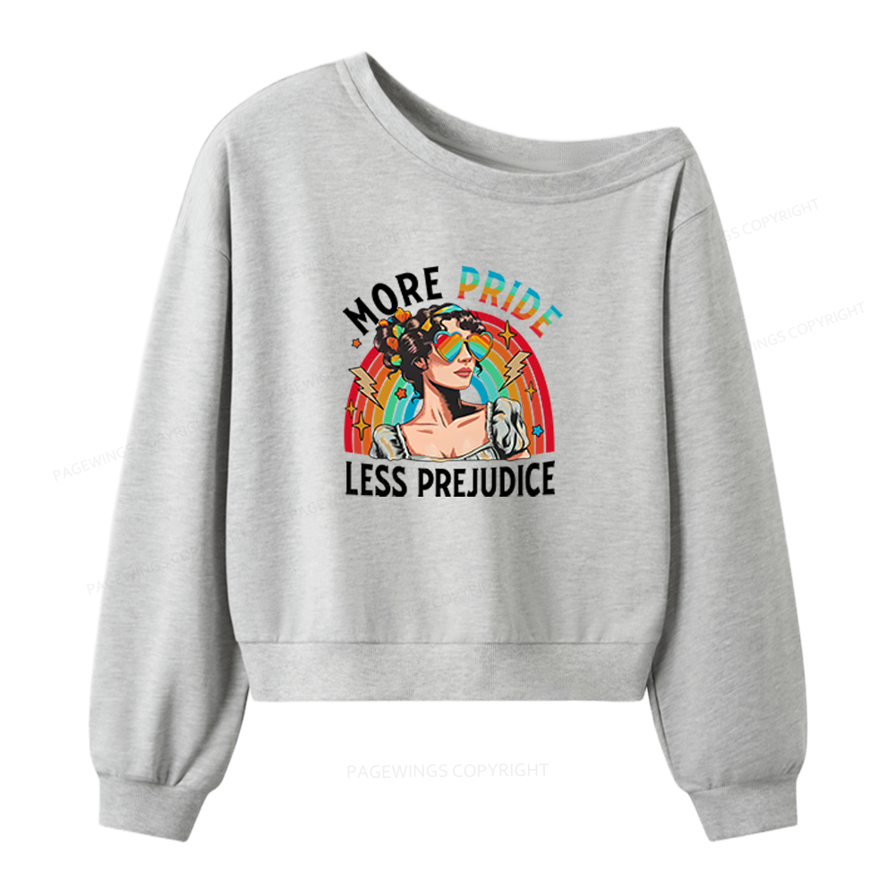 Pagewings More Pride Less Prejudice Women Off Shoulder Sweatshirt