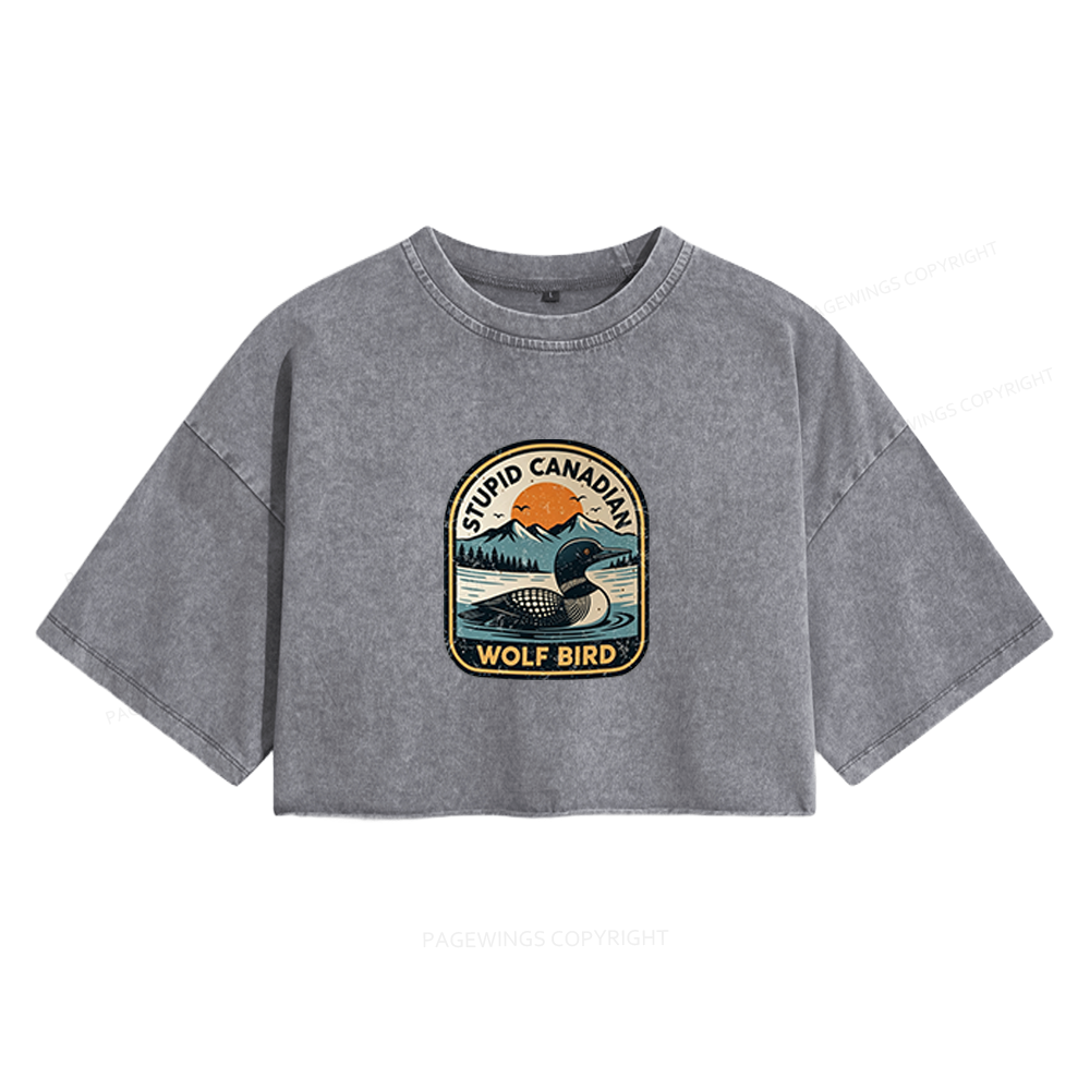 Pagewings Stupid Canadian Wolf Bird Women's Washed Cropped T-shirt