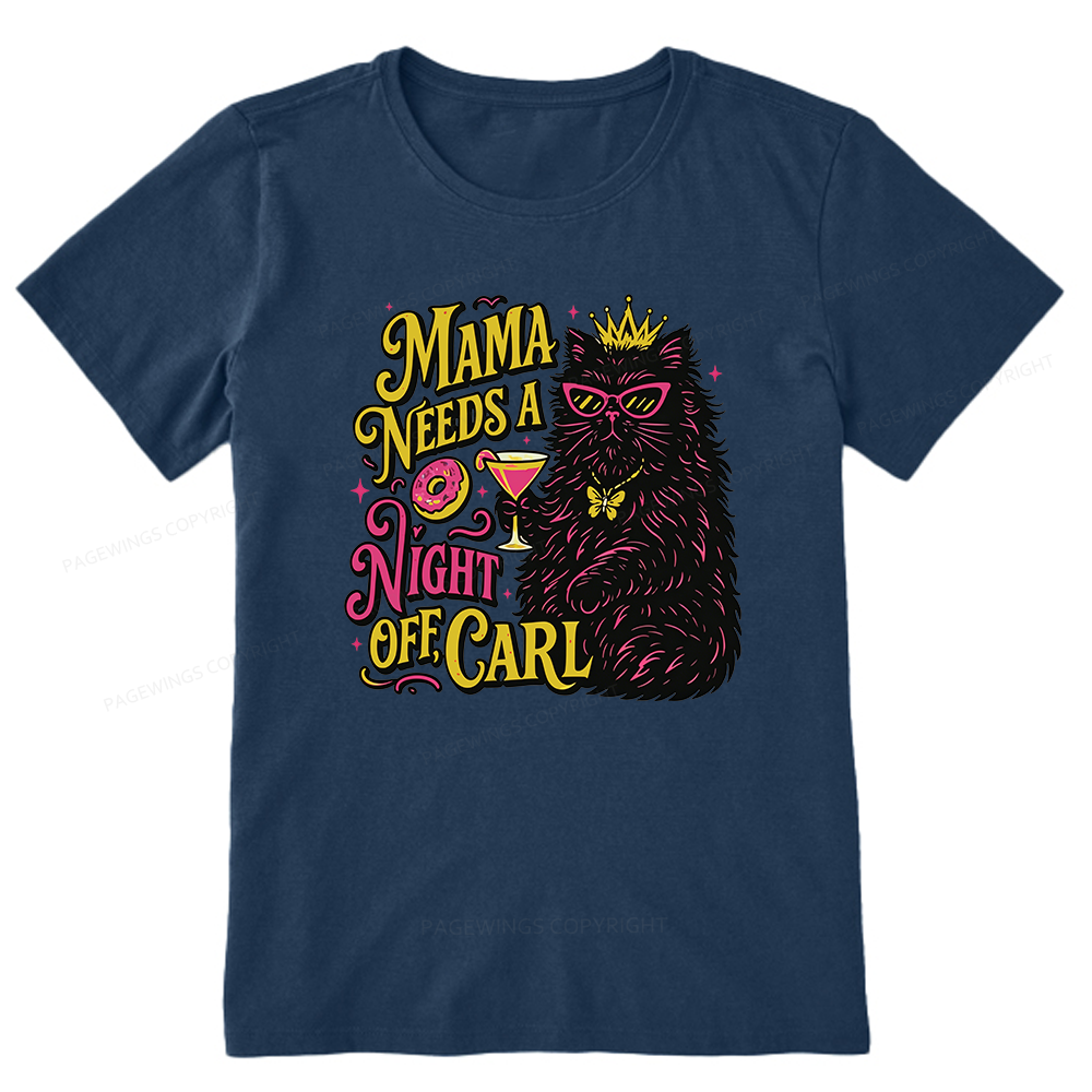 Pagewings Mama Needs A Night Off Unisex Classic T-shirt