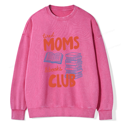 Pagewings Tired Moms Books Club Unisex Washed Sweatshirt