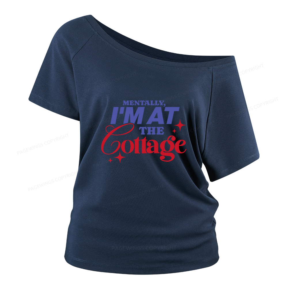 Pagewings I'm At The Cottage Women Off Shoulder T-shirts
