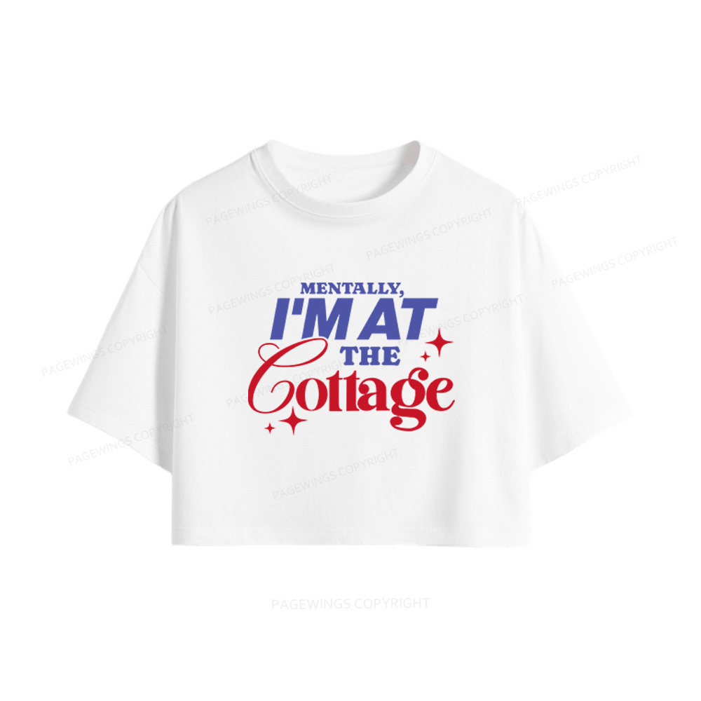 Pagewings I'm at the Cottage Women Crop Tops