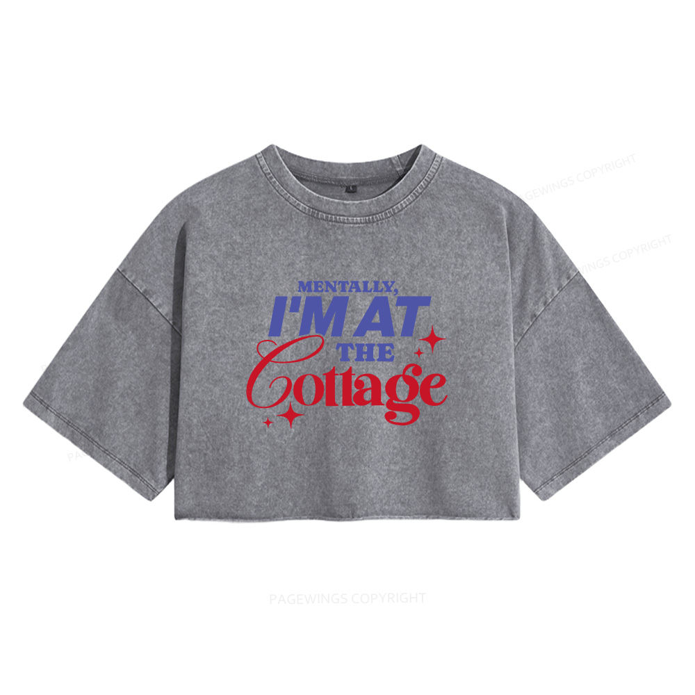 Pagewings I'm At The Cottage Women's Washed Cropped T-shirt