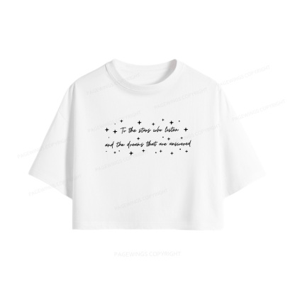 Pagewings To the Stars Who Listen Women Crop Tops