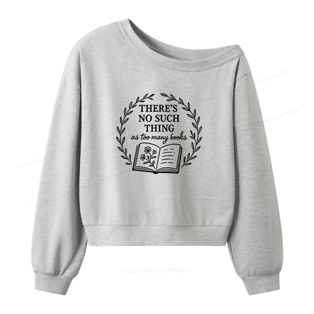 Pagewings No Such Thing Women Off Shoulder Sweatshirt