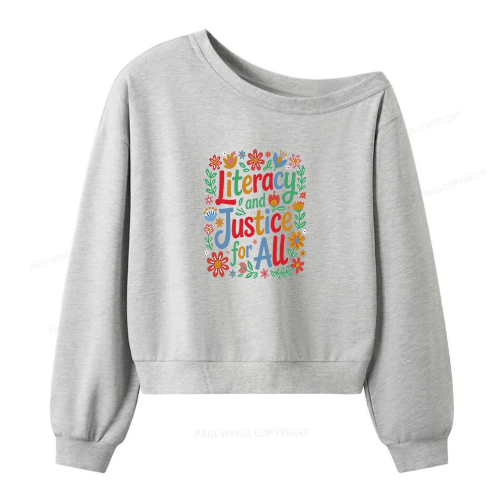 Pagewings Literacy And Justice For All Women Off Shoulder Sweatshirt