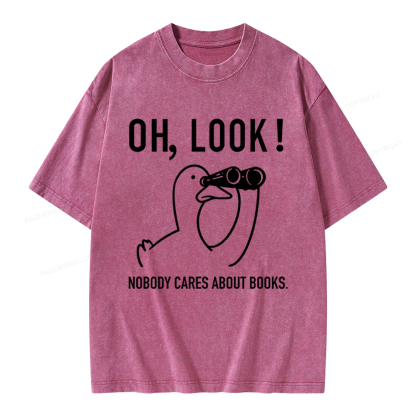 Pagewings Nobody Cares About Books Unisex Washed T-shirt