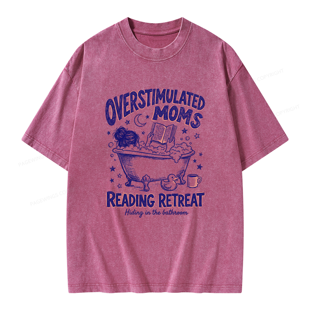 Pagewings Overstimulated Moms Reading Retreat Unisex Washed T-shirt