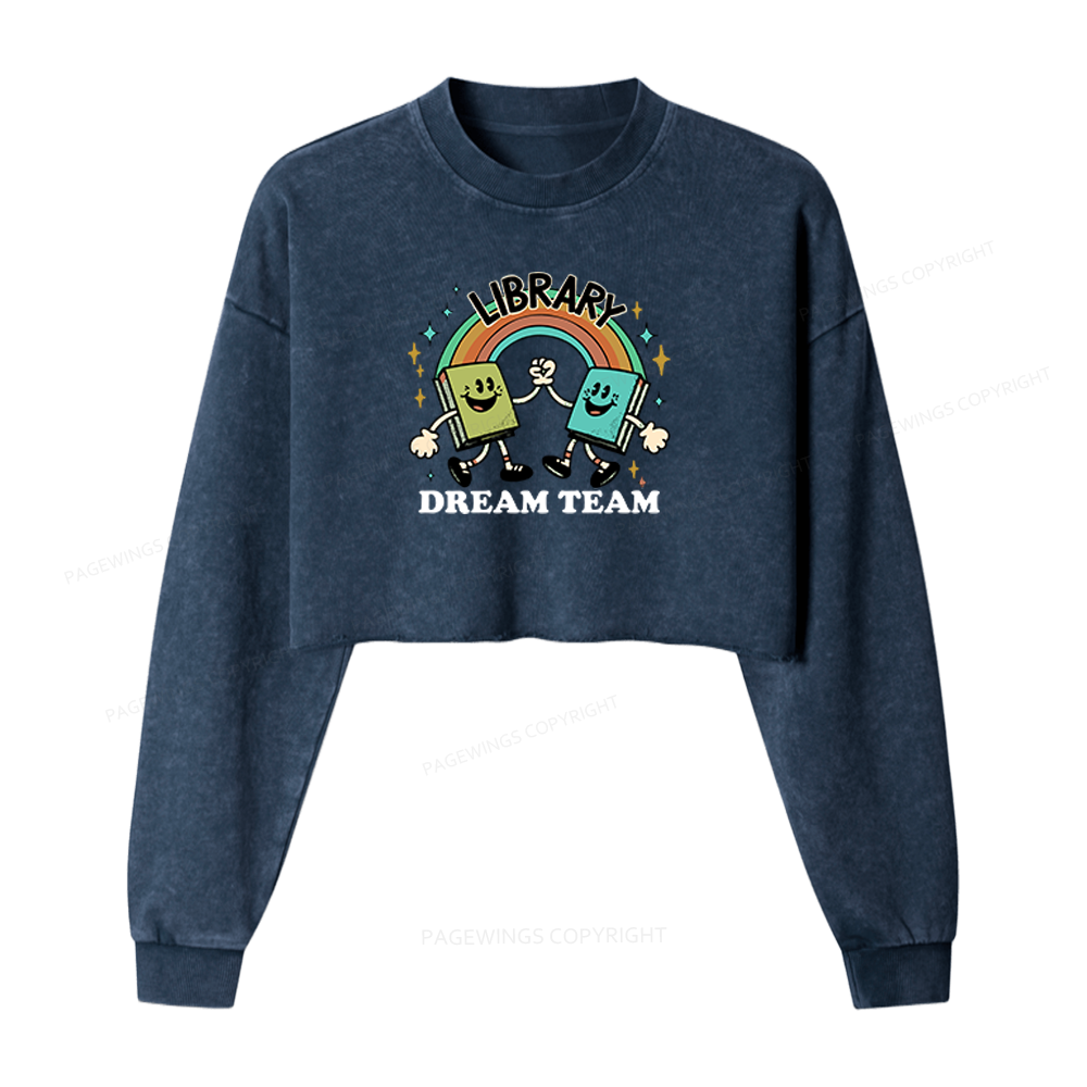 Pagewings Library Dream Team Funny Washed Crop Sweatshirt