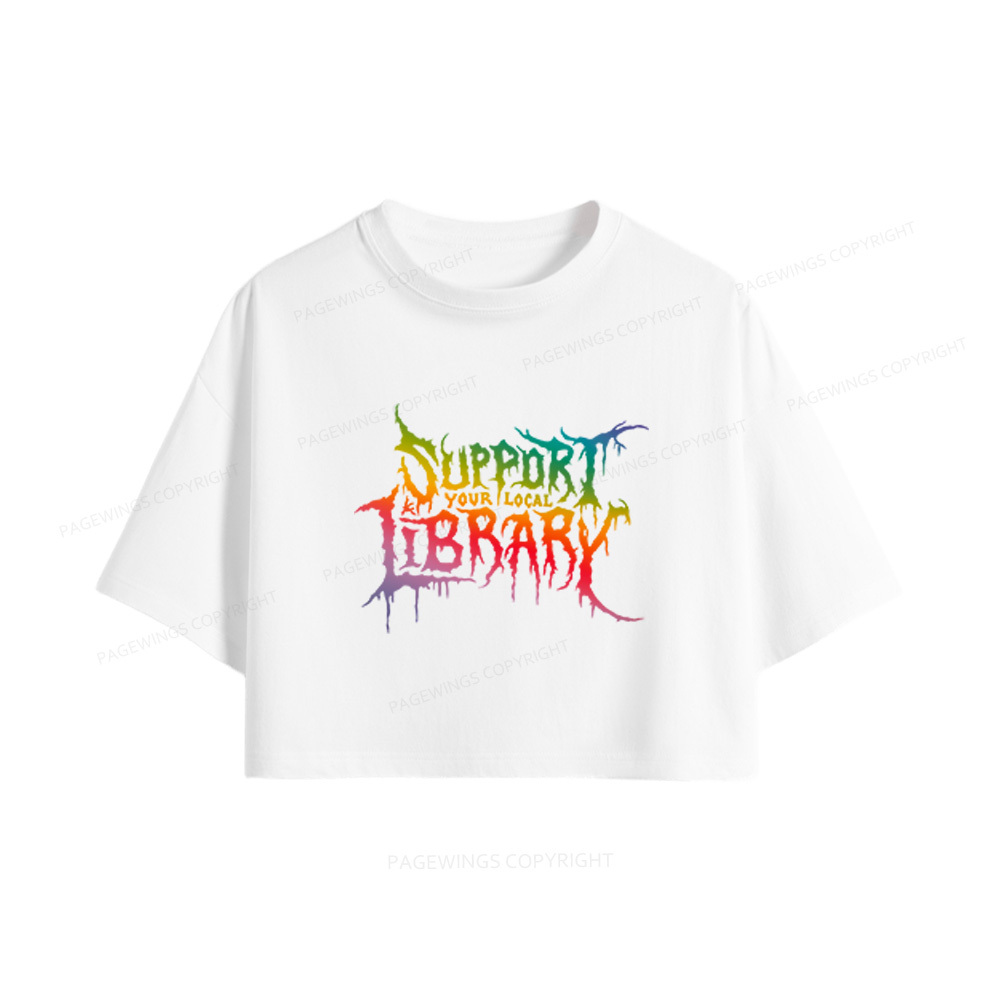 Pagewings Support Your Local Library Women Crop Tops