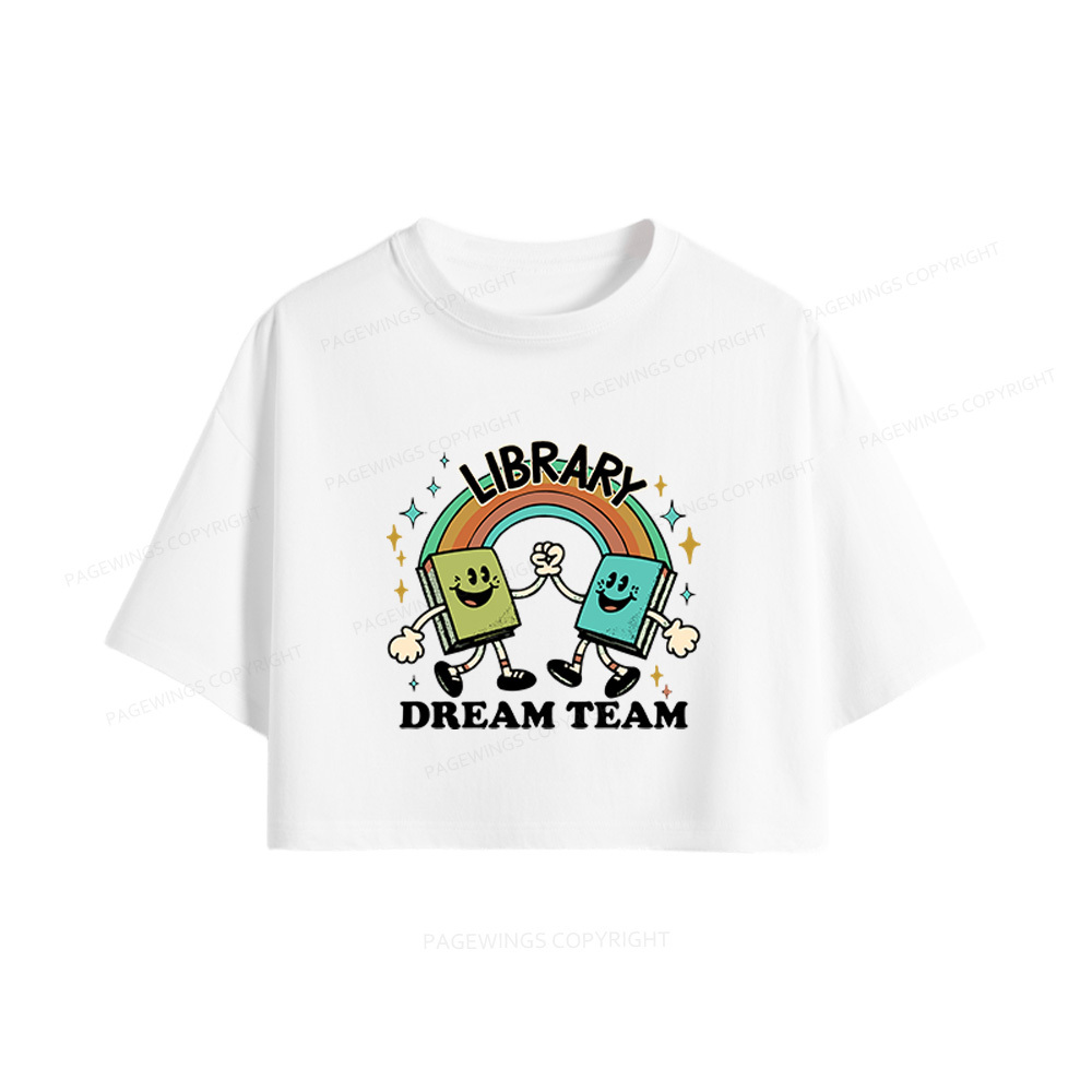 Pagewings Library Dream Team Funny Women Crop Tops