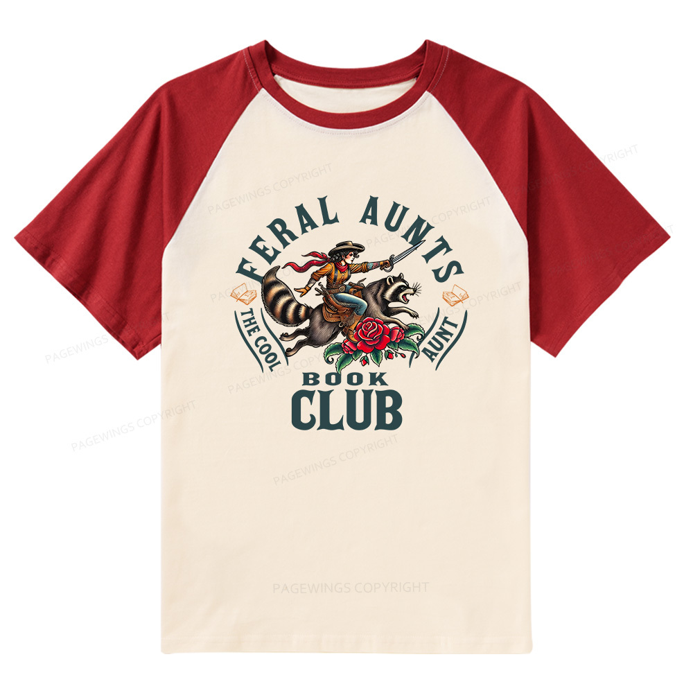 Pagewings Feral Aunt Social Book Club Raglan T-shirt