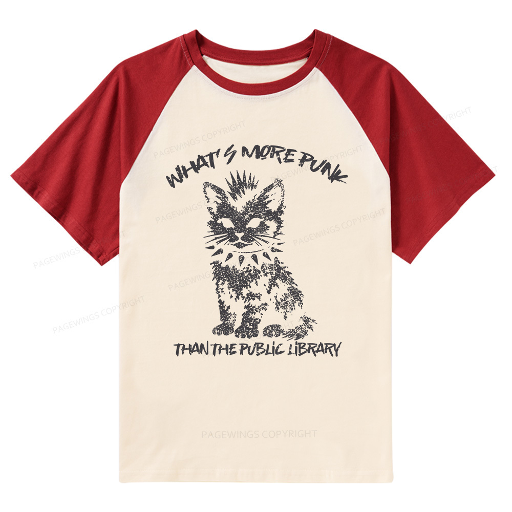 Pagewings What's More Punk Than The Public Library Raglan T-shirt