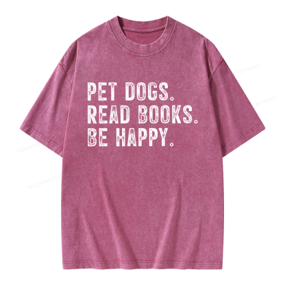 Pagewings Pet Dogs Read Books Be Happy Unisex Washed T-shirt