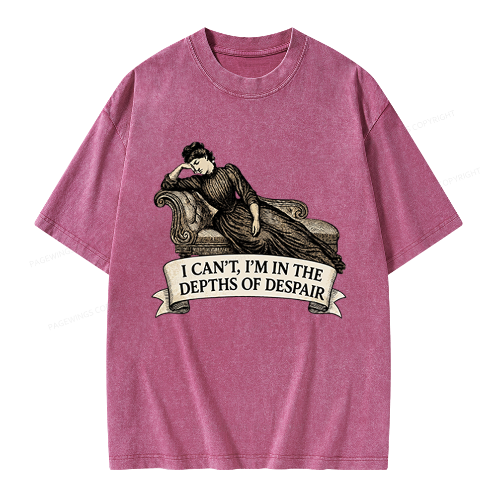 Pagewings I’m In The Depths Of Despair Unisex Washed T-shirt